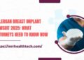 Allergan Breast Implant Lawsuit 2025