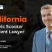 California Electric Scooter Accident Lawyer | Get Legal Help
